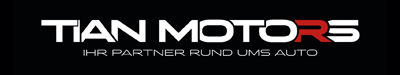 Tian Motors – Ihr Partner rund ums Auto